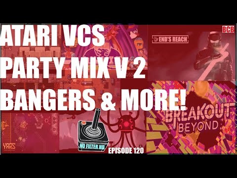 No Filter HD 120: ATARI VCS Party Mix V2! (Bangers & More on the amazing AtariVCS!) Gameplay & Chat!