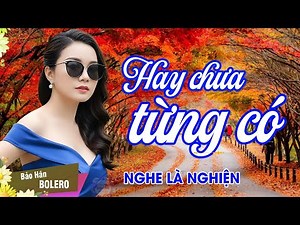 Ca Nhạc Bolero Tâm Trạng 2025 ➤ Tuyển Chọn Nhạc Vàng Trữ Tình Hay Nhất – Chưa Từng Có Nghe Là Nghiện
