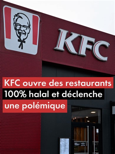 Poulet 100% halal chez KFC en France : polémique et opportunité