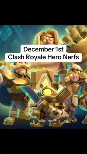 All heroes will be playable December 1st with these new nerfs #clashroyaleupdate #heroes #update #nerf #royale