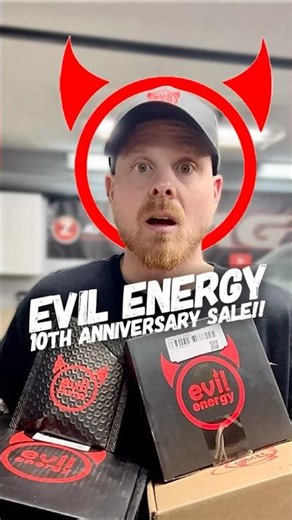 EVIL ENERGY 10TH Anniversary Sale!! #diy #fuel #automobile