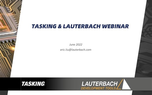 2022年6月21日TASKING-LAUTERBACH联合产品培训（系列二）-劳特巴赫cut