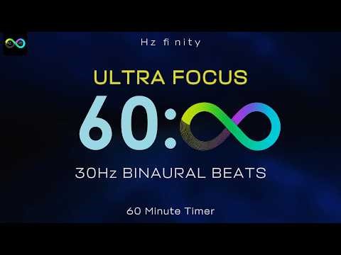 Ultra Focus • 30Hz (Low Gamma) 60 Minute Study Timer