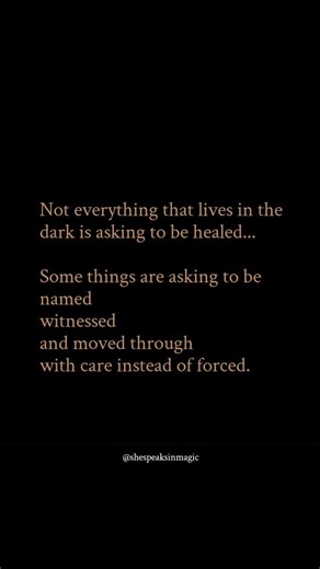 Wild Feminine | Quotes | Magic | Soul Remembering on Instagram: "Not everything that lives in the dark is asking to be healed... Some things rise because they are tired of being carried without language without structure without a way through. Most women already know their patterns. What they don’t have is a container a path a place to set them down without unraveling. This is the work of shadow not spiraling but meeting what has been shaping your life with clarity and guidance. If this speaks t