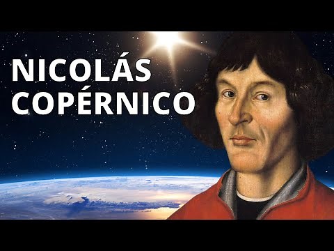 Nicolaus Copernicus: biography, heliocentric model, other theories, contributions☀️