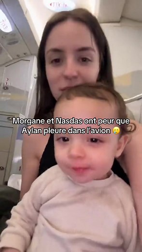 Morgane et Nasdas : Peur d'Aylan dans l'avion