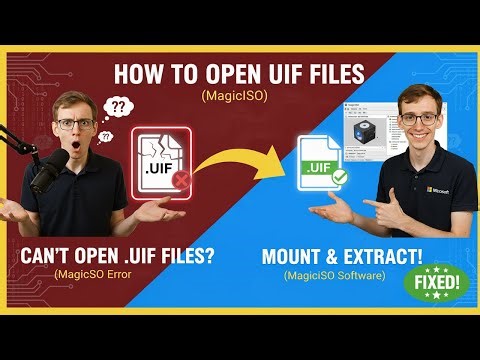 How to Open UIF Files (MagicISO)