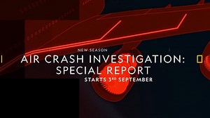 Air Crash Investigation Special Report premieres in a special season where the smallest oversights that result in massive disasters are investigated. | National Geographic Africa