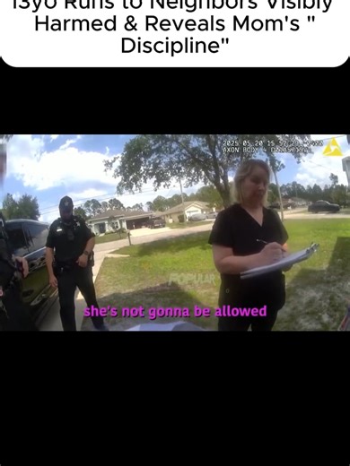 13yo Runs to Neighbors Visibly Harmed & Reveals Mom's