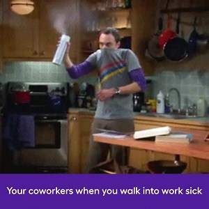 Coughing and sneezing all day won't make you any friends at work....