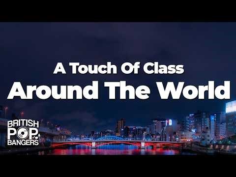 ATC - Around The World (Lyrics) (La La La La La)