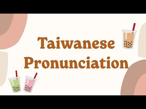 How to Read & Pronounce Taiwanese (Taigi) in POJ