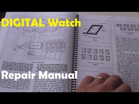 VintageDigitalWatches - Ep 20 - Watch Repair - Digital Watch Repair Manual