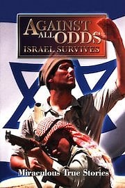 Watch Against All Odds: Israel Survives Season 1 Episode 1 - Episode 1: The Assignment