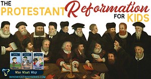 The Protestant Reformation for Kids