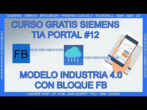 Tia portal desde cero #12 📱💹 modelo con bloque FB Industria 4.0