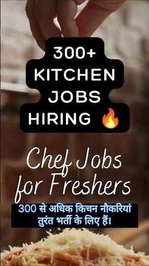 300+ Kitchen Jobs Hiring 🔥 | Chef Jobs for Freshers #hospitalityjobs