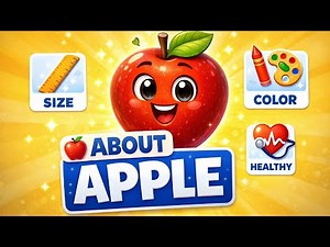 About Apple | Shape size, colour and healthy fact|