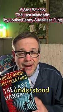5 Star Review: The Last Mandarin by Louise Penny and Mellissa Fung #booktube #booktubetbr