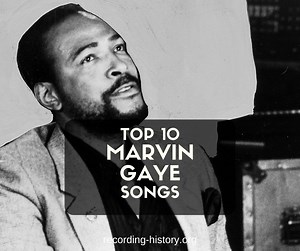 10  Best Marvin Gaye Songs & Lyrics - All Time Greatest Hits