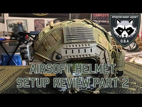 AIRSOFT HELMET SETUP REVIEW PART 2