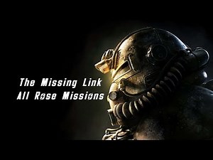 Fallout 76 - The Missing Link All Missions - Xbox One X - All Rose Missions