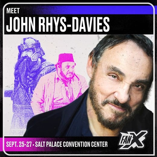 📣 Welcome John Rhys-Davies to FanX Salt Lake Comic Convention!! 🎟 Join us September 25th-27th, get your tickets: https://bit.ly/3HDcLiY | FanX Salt Lake Comic Convention