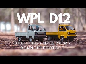 WPL D12 | KEI TRUCK | UNBOXING + OVERVIEW + RUNNING FOOTAGE