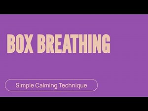 Box Breathing | Simple Calming Technique