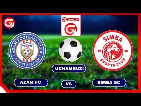 🔴#LIVE: AZAM FC VS SIMBA SC: LEO NDIYO LEO ASEMAYE KESHO ni MUONGO - JE? NANI ATAONDOKA na ALAMA 3..