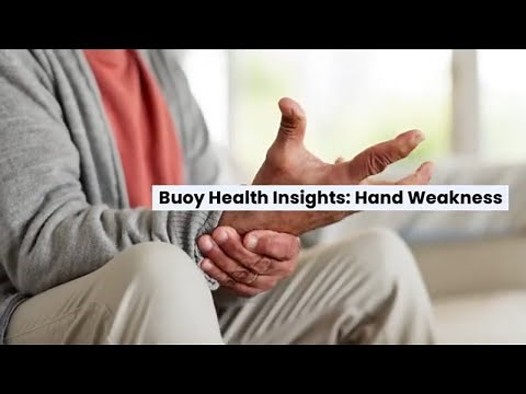 Hand Weakness: Common Causes and When to Seek Medical Care | BuoyHealth.com