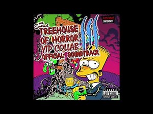 The Treehouse of Horror YTP Collab III: The Final Nightmare OFFICIAL SOUNDTRACK
