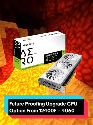 Upgrade CPU and GPU: Future Proofing With 12400F 4060