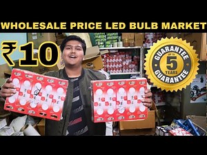 Wholesale Price Led Bulb, Smart Bulb Market In Delhi | Prateek kumar | led bulb wholesaller