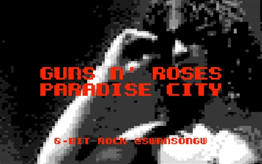 Guns N' Roses - Paradise City - MV【8 bit】