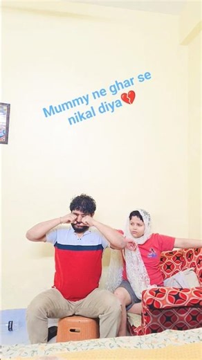 Mummy ne ghar se nikal diya💔 #comedy #funny