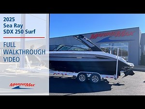 2025 Sea Ray SDX 250 Surf | MarineMax Greenville