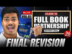 Class 12th Accounts | Maha Marathon | Full Partnership Book 🔴LIVE | 36 Marks in class 12 Boards 2026