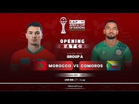 🔴LIVE: MOROCCO Vs COMOROS - CAF Africa Cup of Nations 2025