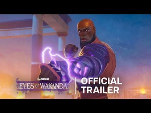 Eyes of Wakanda | Official Trailer