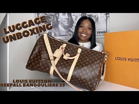 LOUIS VUITTON UNBOXING: Keepall Bandouliere 55 Monogram | Louis Vuitton Luggage