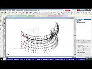Circular Repeat Tool in STAAD Pro // How to Model Circular Structures in STAAD Pro V8i Version ?