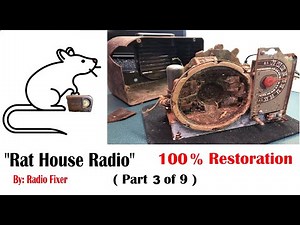Part 3 - Rat House Radio Restoration