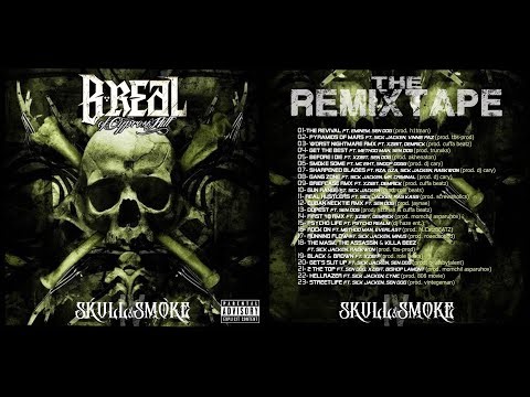 B-REAL of Cypress Hill - Skulls & Smoke vol.4 (REMIXTAPE) 2026