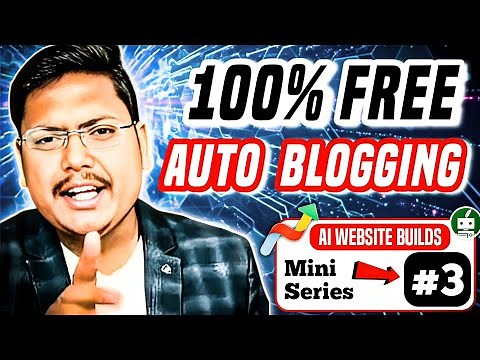 100% Free Auto Blogging Strategy Using AI Tools
