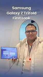 Samsung Galaxy Z TriFold First Look: A Powerful 10-inch Tablet That Folds and Fits in Your Pocket