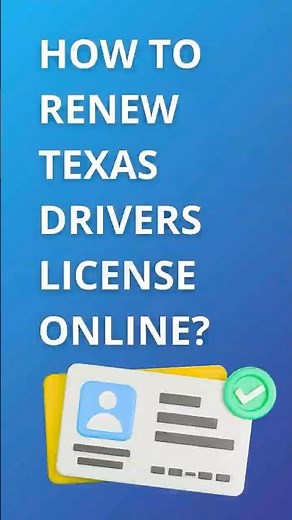 Renew Your Texas Driver License Online in Minutes!