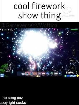 cool firework show thing (REPOSTED)