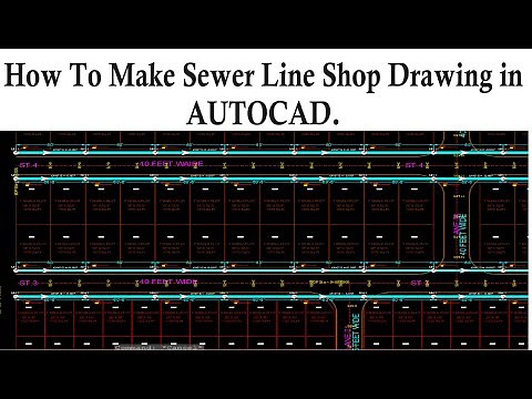 How To Make Sewer Line Shop Drawing in AUTOCAD. |Shop Drawing of Sewer| |Infra Work Utilities|