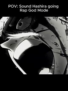 || Sound Hashira X Rap God || Demon Slayer ||